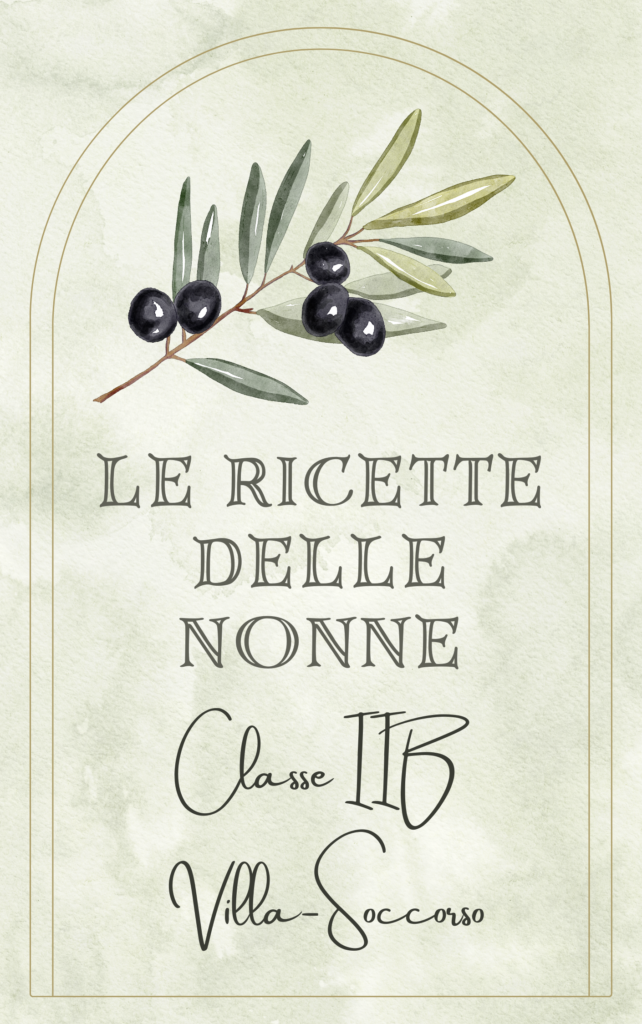 LE RICETTE DELLE NONNE